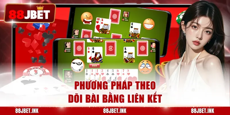 Phương pháp theo dõi bài bằng liên kết