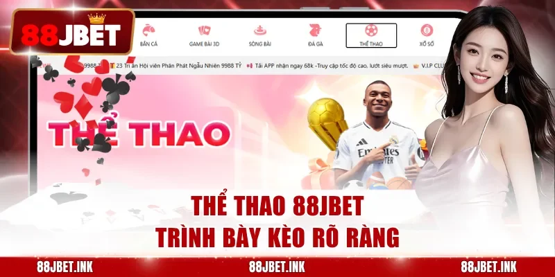 Thể thao 88JBET trình bày kèo rõ ràng